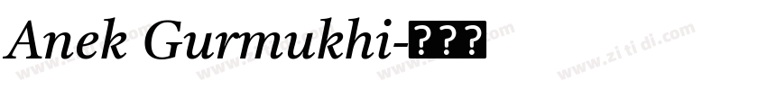 Anek Gurmukhi字体转换